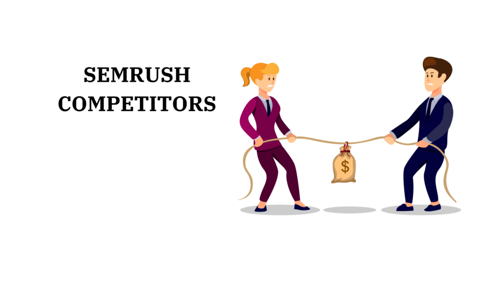 semrush competitors