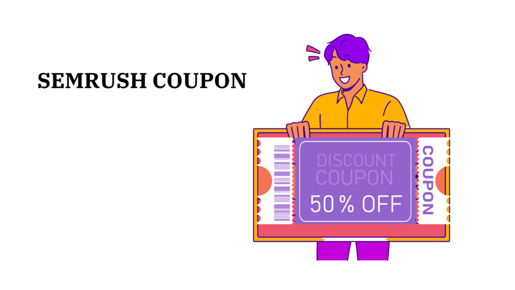 semrush coupon